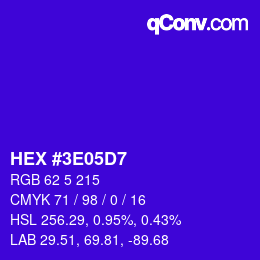 Color code: HEX #3E05D7 | qconv.com