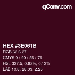 Color code: HEX #3E061B | qconv.com