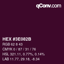 Color code: HEX #3E082B | qconv.com