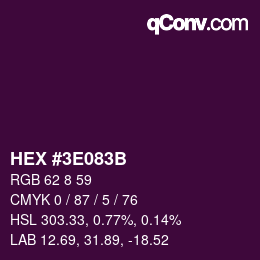 Color code: HEX #3E083B | qconv.com