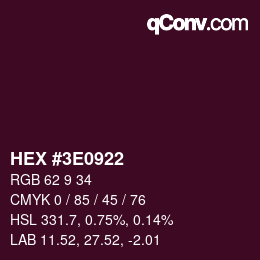 Color code: HEX #3E0922 | qconv.com