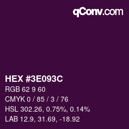 Color code: HEX #3E093C | qconv.com