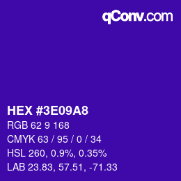 カラーコード: HEX #3E09A8 | qconv.com