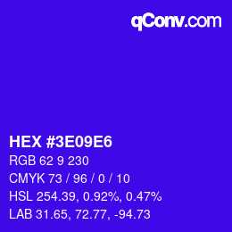 カラーコード: HEX #3E09E6 | qconv.com