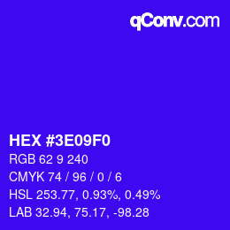 Color code: HEX #3E09F0 | qconv.com