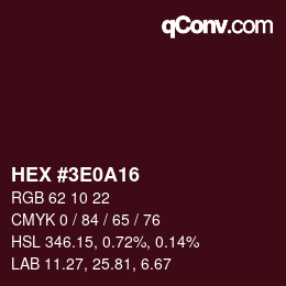 Farbcode: HEX #3E0A16 | qconv.com