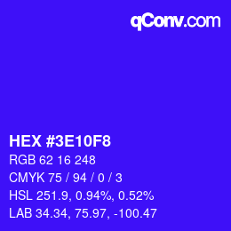 Color code: HEX #3E10F8 | qconv.com