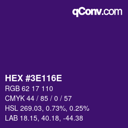 Color code: HEX #3E116E | qconv.com