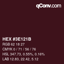 Color code: HEX #3E121B | qconv.com