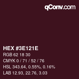 Color code: HEX #3E121E | qconv.com