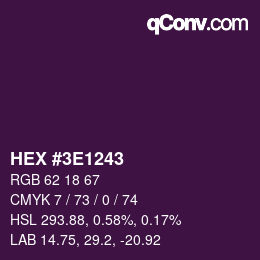 カラーコード: HEX #3E1243 | qconv.com