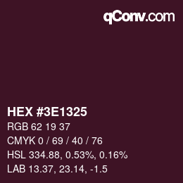 Color code: HEX #3E1325 | qconv.com