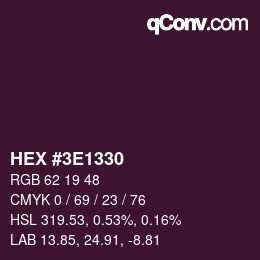 カラーコード: HEX #3E1330 | qconv.com