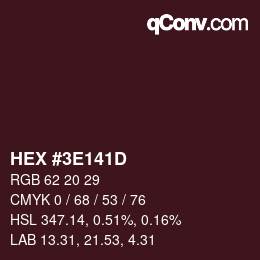 Color code: HEX #3E141D | qconv.com