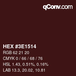 Color code: HEX #3E1514 | qconv.com