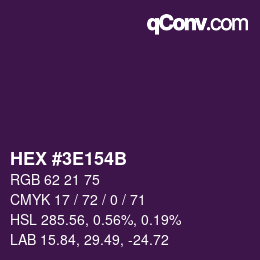 カラーコード: HEX #3E154B | qconv.com