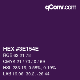 カラーコード: HEX #3E154E | qconv.com