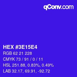 Color code: HEX #3E15E4 | qconv.com