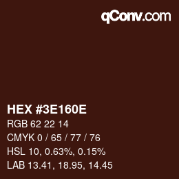 Color code: HEX #3E160E | qconv.com