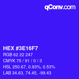 Color code: HEX #3E16F7 | qconv.com