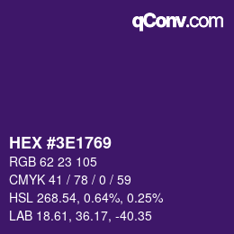 Color code: HEX #3E1769 | qconv.com