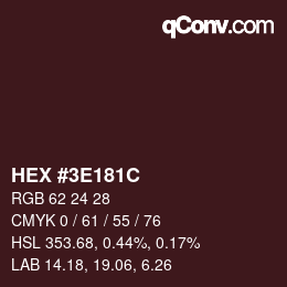 Color code: HEX #3E181C | qconv.com