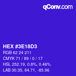 Color code: HEX #3E18D3 | qconv.com