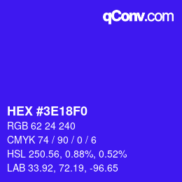 カラーコード: HEX #3E18F0 | qconv.com
