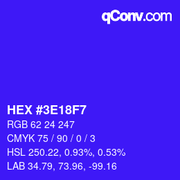 Color code: HEX #3E18F7 | qconv.com