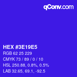 Color code: HEX #3E19E5 | qconv.com
