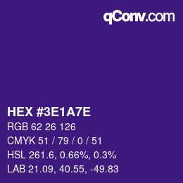 Farbcode: HEX #3E1A7E | qconv.com