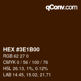 Color code: HEX #3E1B00 | qconv.com