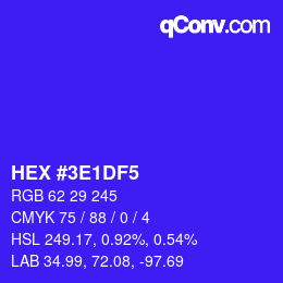 Color code: HEX #3E1DF5 | qconv.com