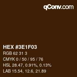 Color code: HEX #3E1F03 | qconv.com