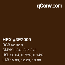 Color code: HEX #3E2009 | qconv.com