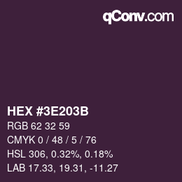 Color code: HEX #3E203B | qconv.com
