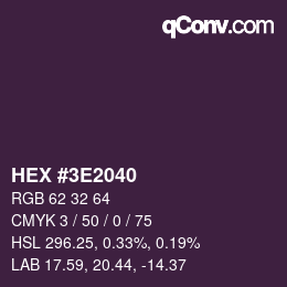 Color code: HEX #3E2040 | qconv.com