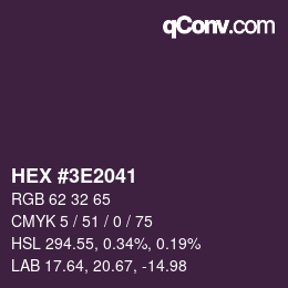 Color code: HEX #3E2041 | qconv.com
