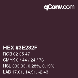 Color code: HEX #3E232F | qconv.com