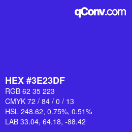Color code: HEX #3E23DF | qconv.com