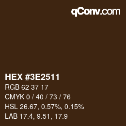 Color code: HEX #3E2511 | qconv.com