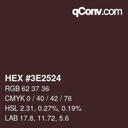 Color code: HEX #3E2524 | qconv.com