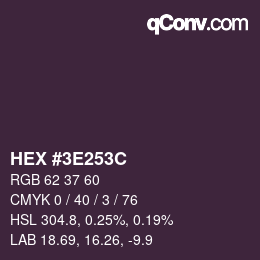 Color code: HEX #3E253C | qconv.com