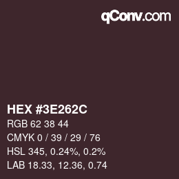 Color code: HEX #3E262C | qconv.com