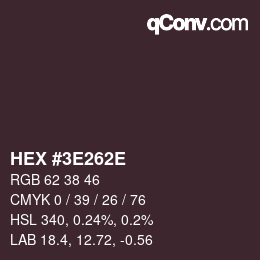 Color code: HEX #3E262E | qconv.com