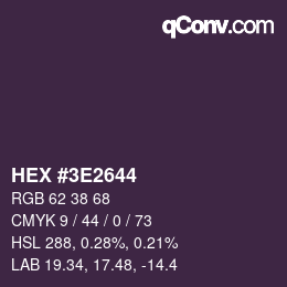 Código de color: HEX #3E2644 | qconv.com
