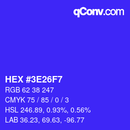 Color code: HEX #3E26F7 | qconv.com