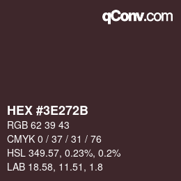 Color code: HEX #3E272B | qconv.com