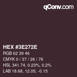 Color code: HEX #3E272E | qconv.com