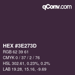 Color code: HEX #3E273D | qconv.com